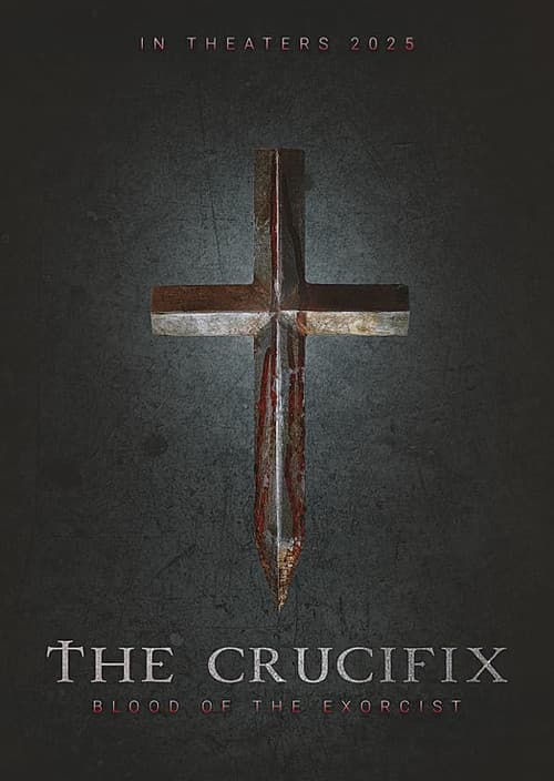 The Crucifix: Blood of the Exorcist